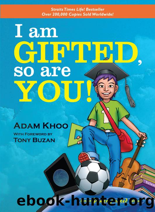I Am Gifted, So Are You! by Khoo Adam