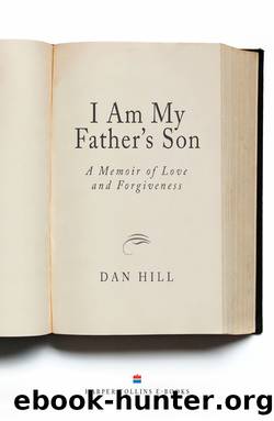 I Am My Father's Son by Dan Hill