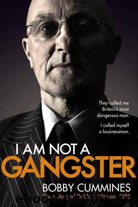 I Am Not A Gangster by Bobby Cummines