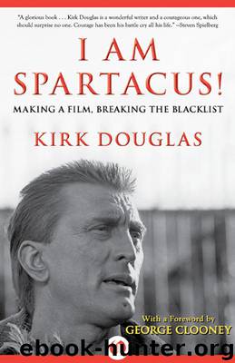 I Am Spartacus! by Kirk Douglas