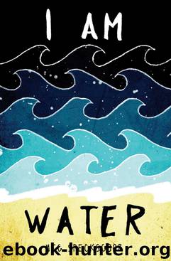 I Am Water by Meg Specksgoor