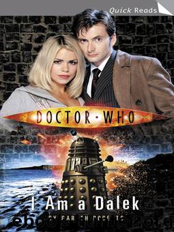 I Am a Dalek by Gareth Roberts