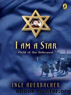 I Am a Star by Inge Auerbacher