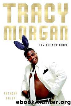 I Am the New Black by Tracy Morgan; Anthony Bozza