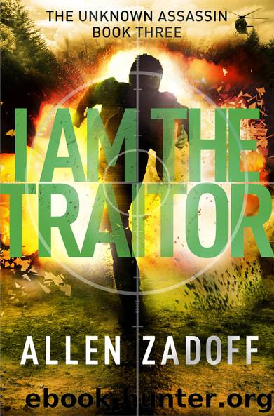 I Am the Traitor by Allen Zadoff