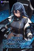 I Became a Commander in a Crappy SF Game. by ujueyo (우주에요)