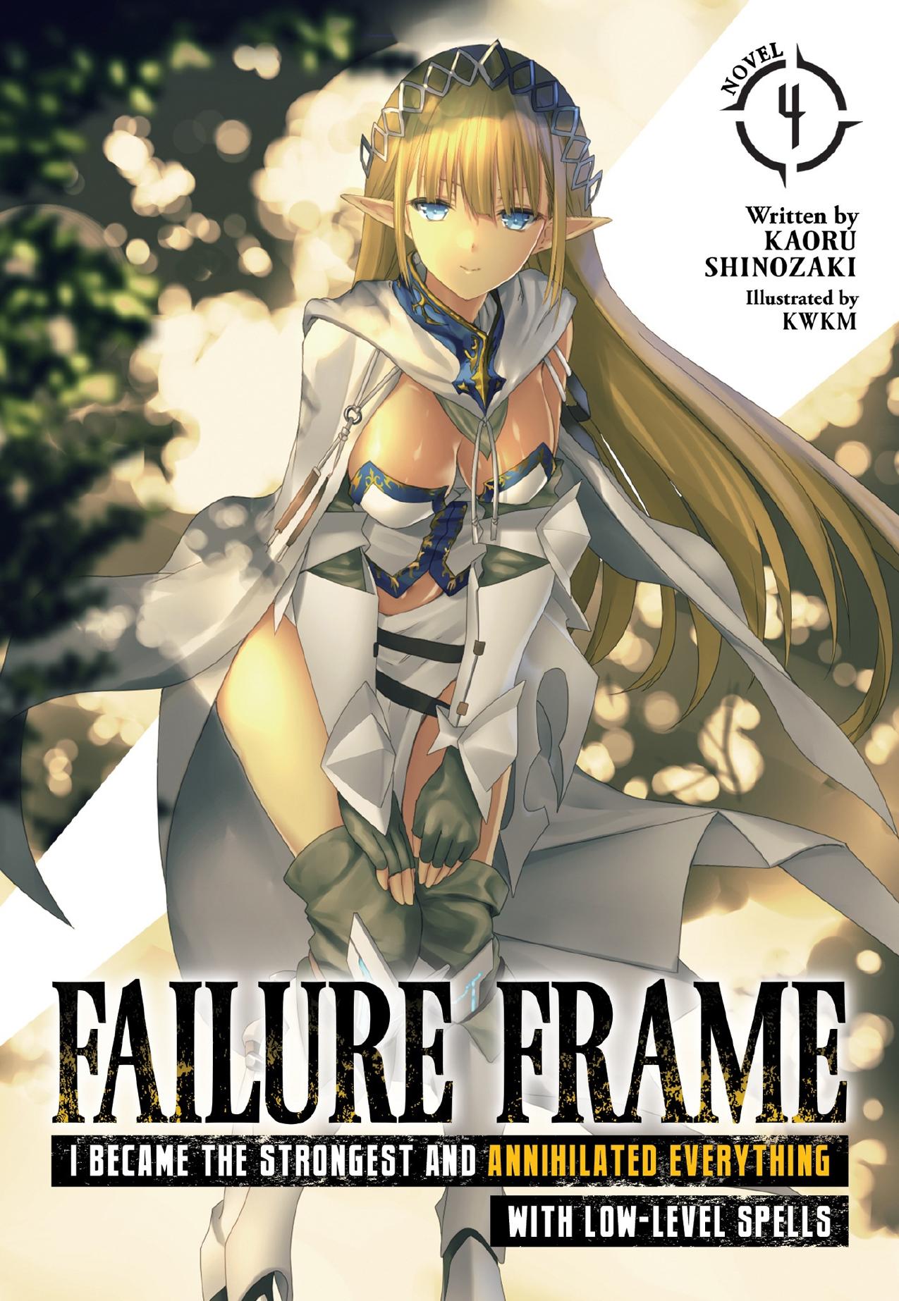I Became the Strongest and Annihilated Everything With Low-Level Spells Vol. 4 by Kaoru Shinozaki
