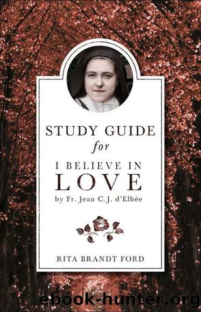 I Believe in Love Study Guide by Rita Ford