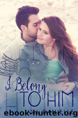 I Belong to Him by Ava Danielle