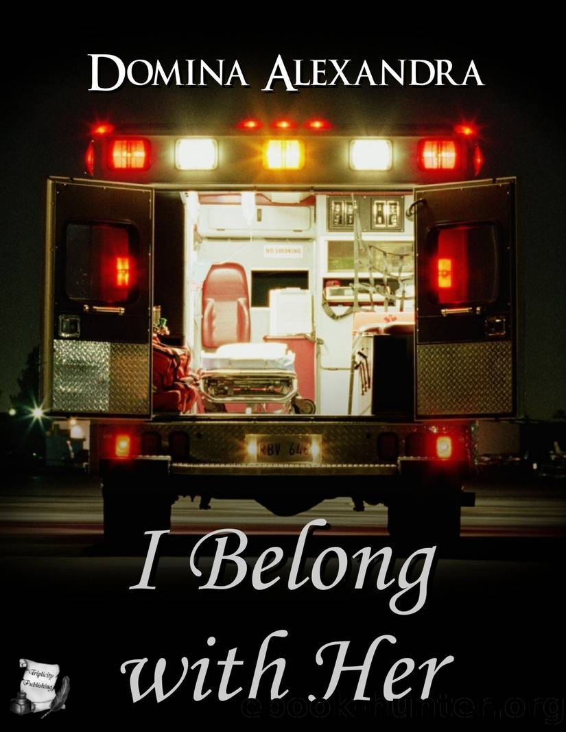 I Belong with Her by Domina Alexandra