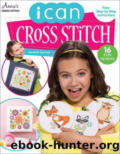 I Can Cross Stitch by Elizabeth Spurlock