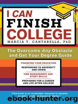 I Can Finish College by Marcia Cantarella