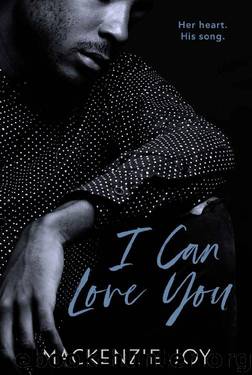 I Can Love You by Mackenzie Joy