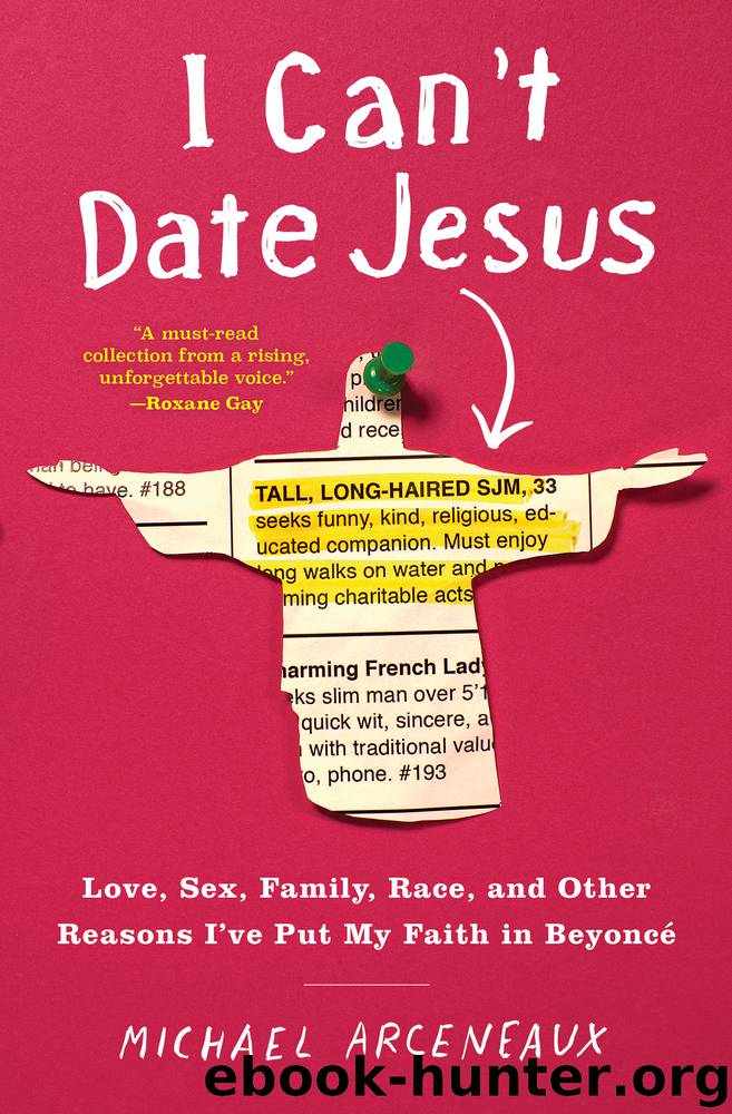 I Can't Date Jesus by Michael Arceneaux
