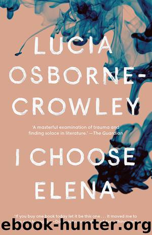 I Choose Elena by Lucia Osborne-Crowley