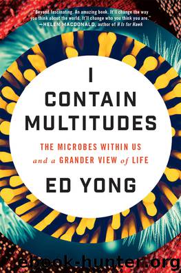 I Contain Multitudes by Ed Yong
