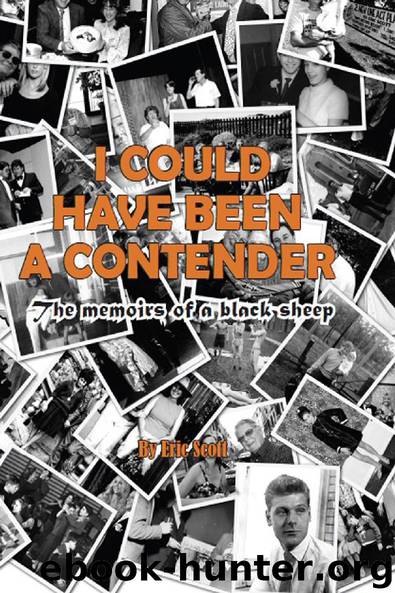 I Could Have Been a Contender by Eric Scott