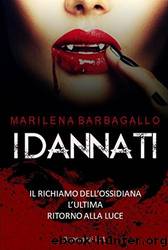 I DANNATI 2 L'Ultima by Marilena Barbagallo