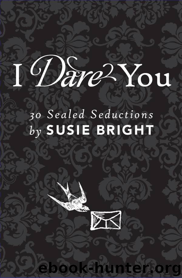I Dare You by Susie Bright