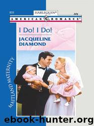 I Do! I Do! by Jacqueline Diamond