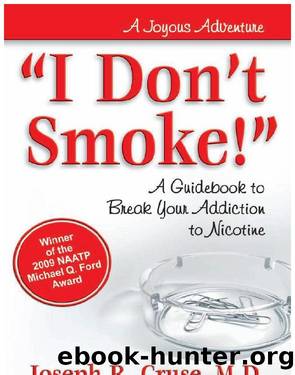 I Don't Smoke! by Joseph Cruse