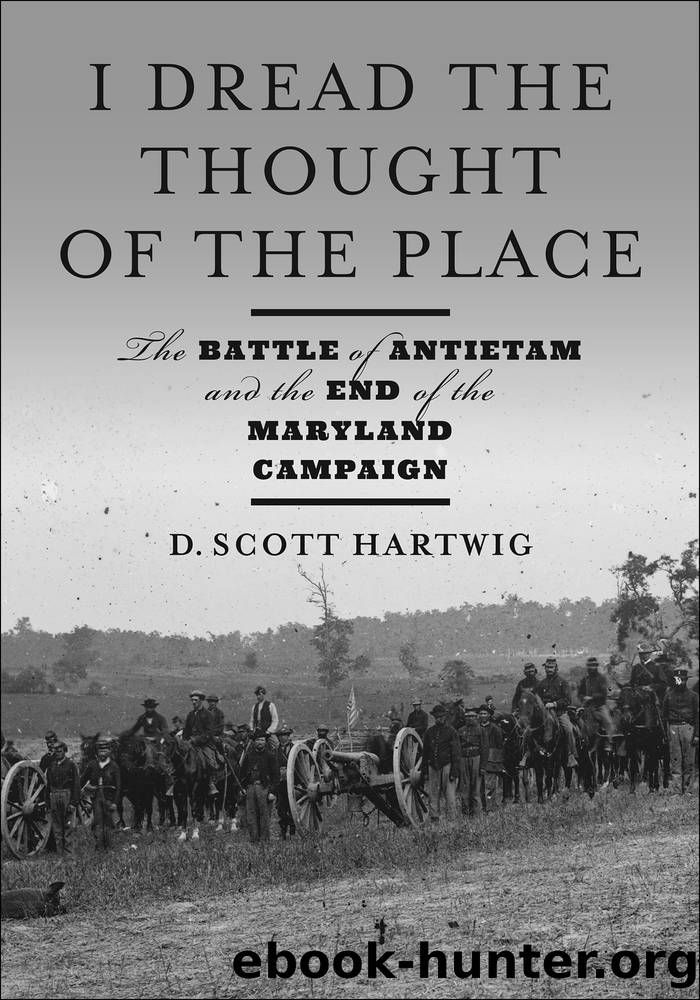 I Dread the Thought of the Place by D. Scott Hartwig;