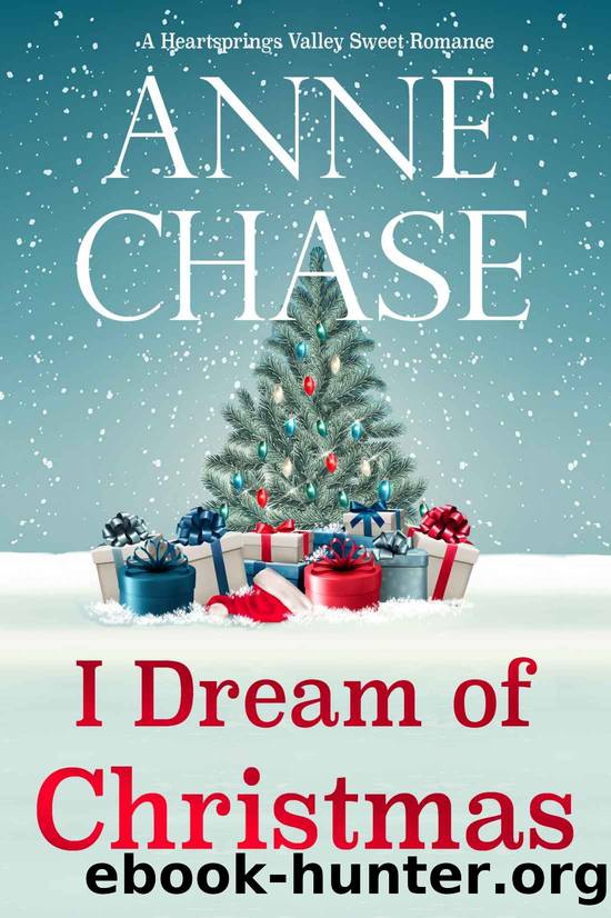 I Dream of Christmas by Anne Chase