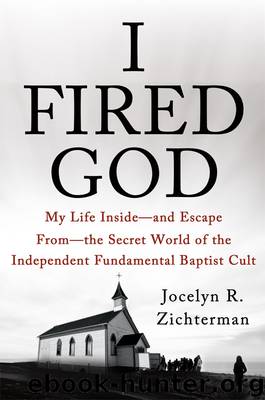 I Fired God by Jocelyn Zichterman