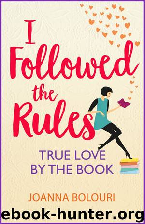 I Followed the Rules by Joanna Bolouri