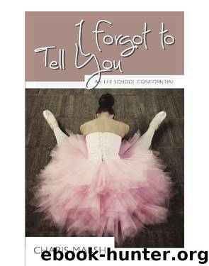 I Forgot to Tell You by Charis Marsh