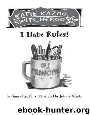 I Hate Rules! by Nancy Krulik