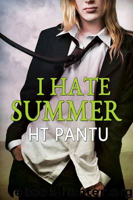 I Hate Summer by HT Pantu