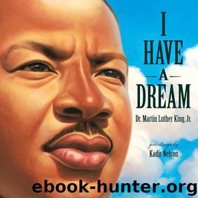 I Have a Dream by Martin Luther King Jr