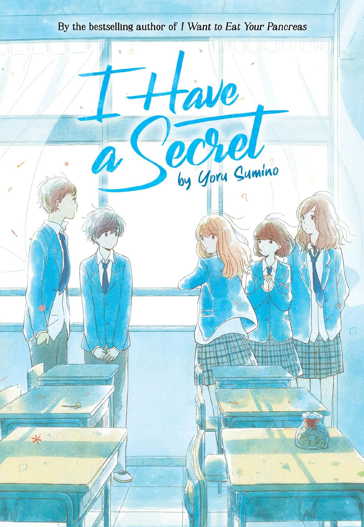 I Have a Secret by Yoru Sumino