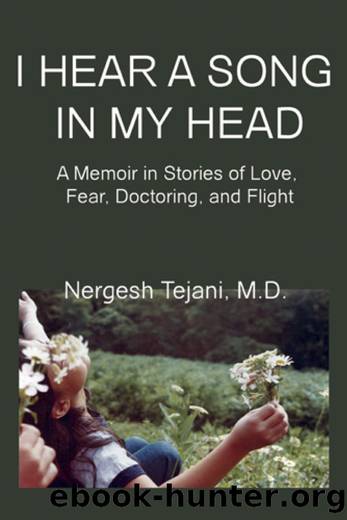I Hear a Song in My Head by Tejani Nergesh;