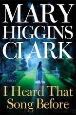 I Heard That Song Before by Clark Mary Higgins