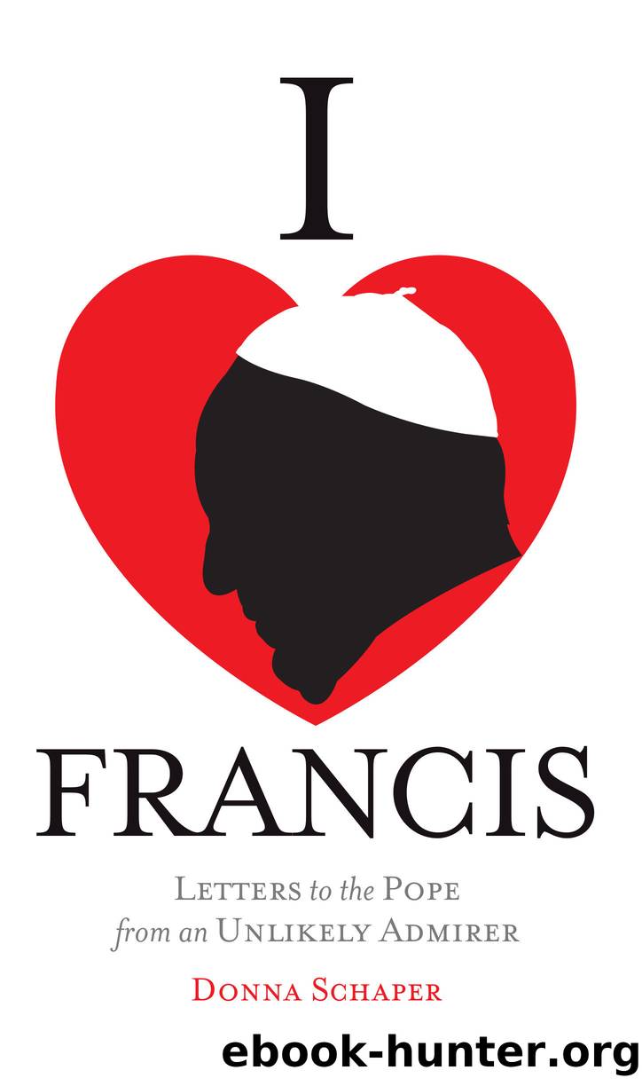 I Heart Francis by Donna Schaper