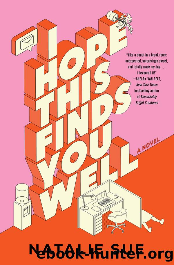 I Hope This Finds You Well by Natalie Sue