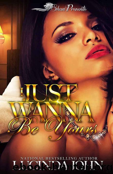 I Just Wanna Be Yours by Lucinda John