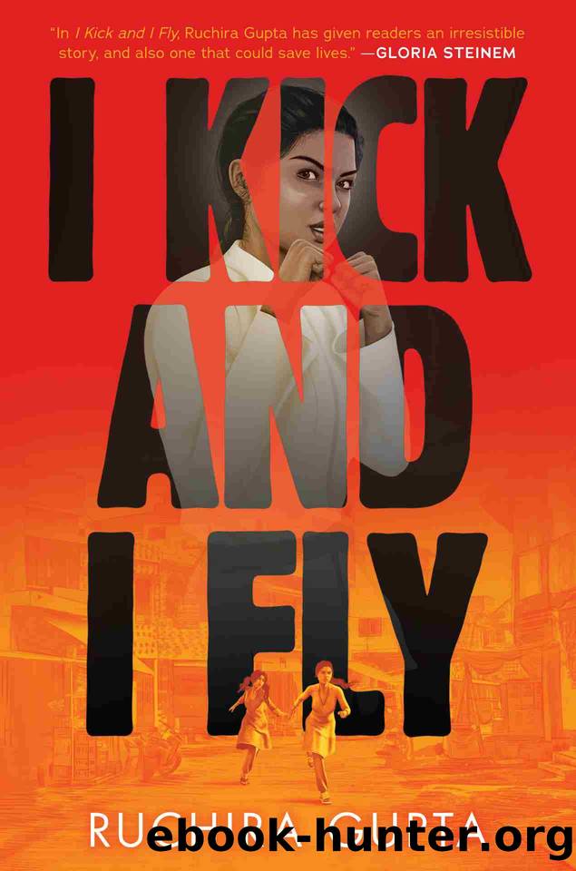 I Kick and I Fly by Ruchira Gupta