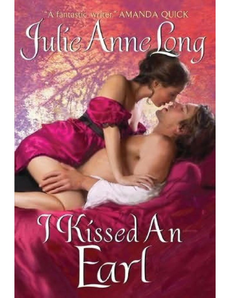 I Kissed an Earl by Julie Anne Long