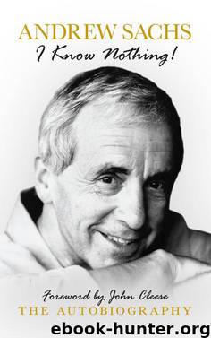 I Know Nothing! by Andrew Sachs