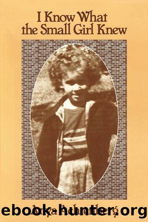 I Know What the Small Girl Knew by Anya Achtenberg