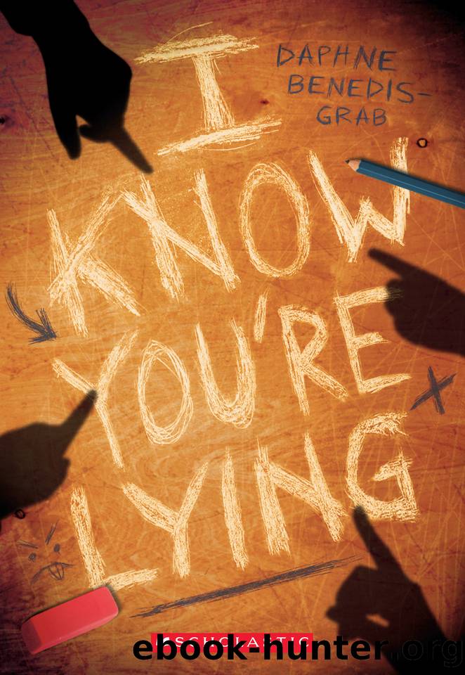 I Know You're Lying by Daphne Benedis-Grab