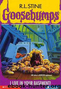 I Live in Your Basement (Goosebumps Series #61) by R. L. Stine