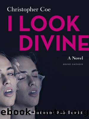 I Look Divine by Christopher Coe