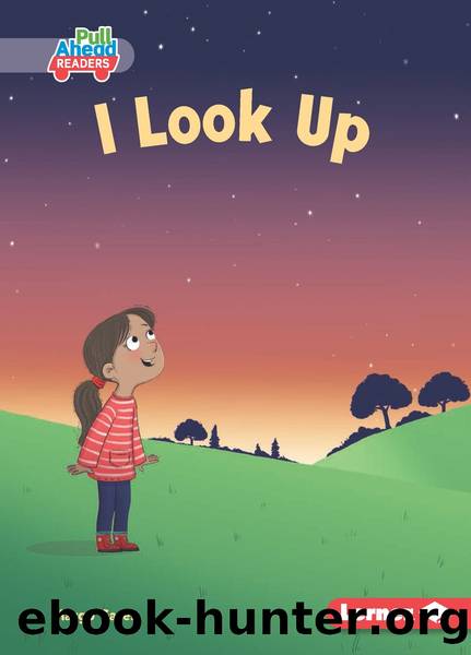 I Look Up by Margo Gates