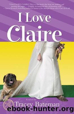 I Love Claire by Tracey Bateman