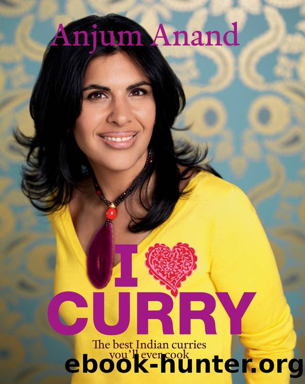 I Love Curry (9781849491693) by Anand Anjum