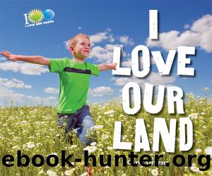 I Love Our Land by Carol Greene